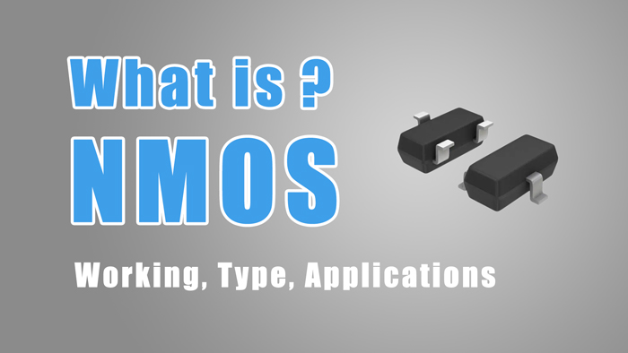 what is Nmos - working, type, applications